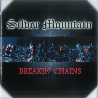 Silver Mountain breakin' chains