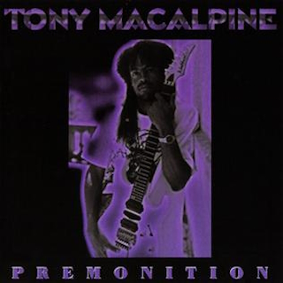 Tony Macalpine premonition