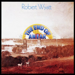 Robert Wyatt the end of an ear