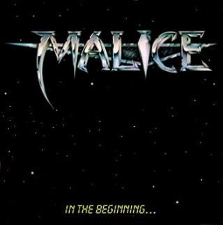 Malice in the beginning