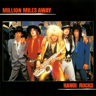 Hanoi Rocks million miles away (320x320)