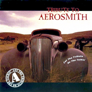 Aerosmith tribute let the tribute do the talkin'
