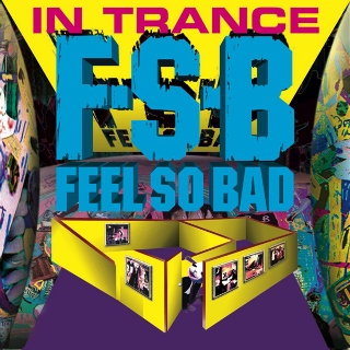 Feel so bad in trance (320x320)