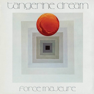 Tangerine Dream force majeure