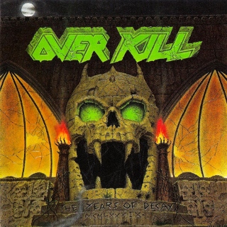 Overkill the years of decay (320x320)